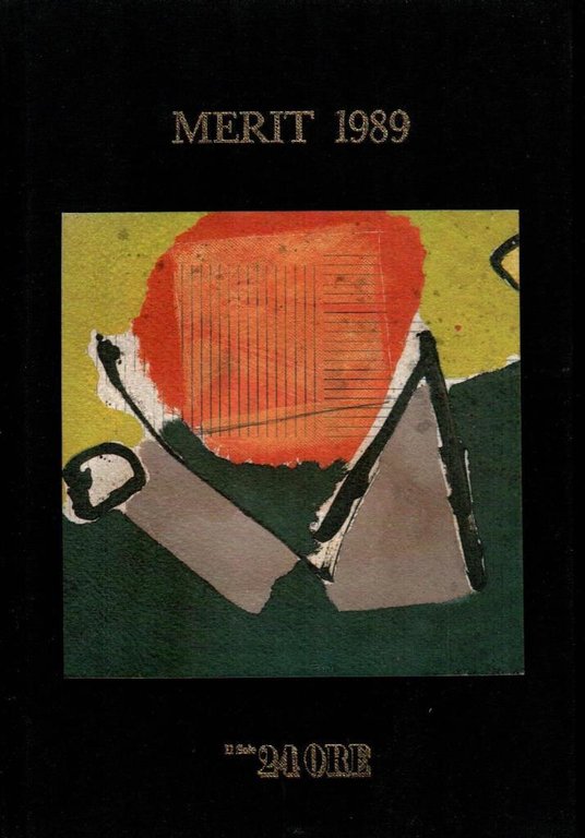 I Merit del Sole 24 Ore 1989 (dedica di Italo …