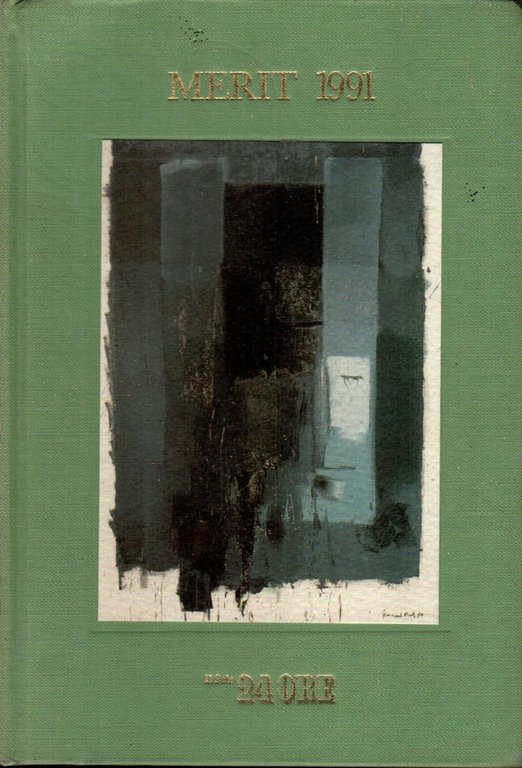 I Merit del Sole 24 Ore 1991 (dedica di Italo …