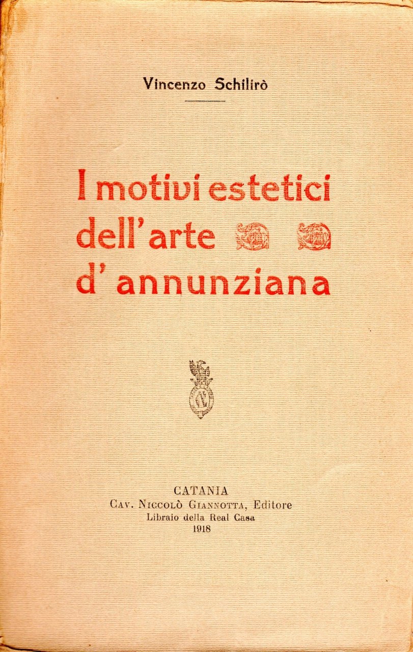 I motivi estetici dell'arte d'annunziana (dedica dell'autore)