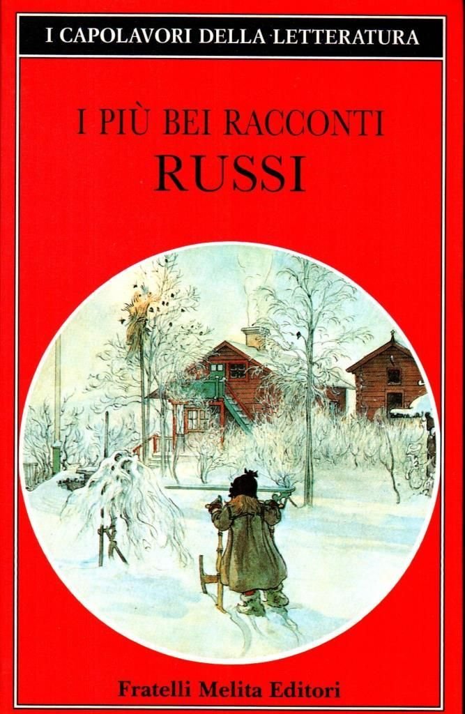I pi˘ bei racconti russi