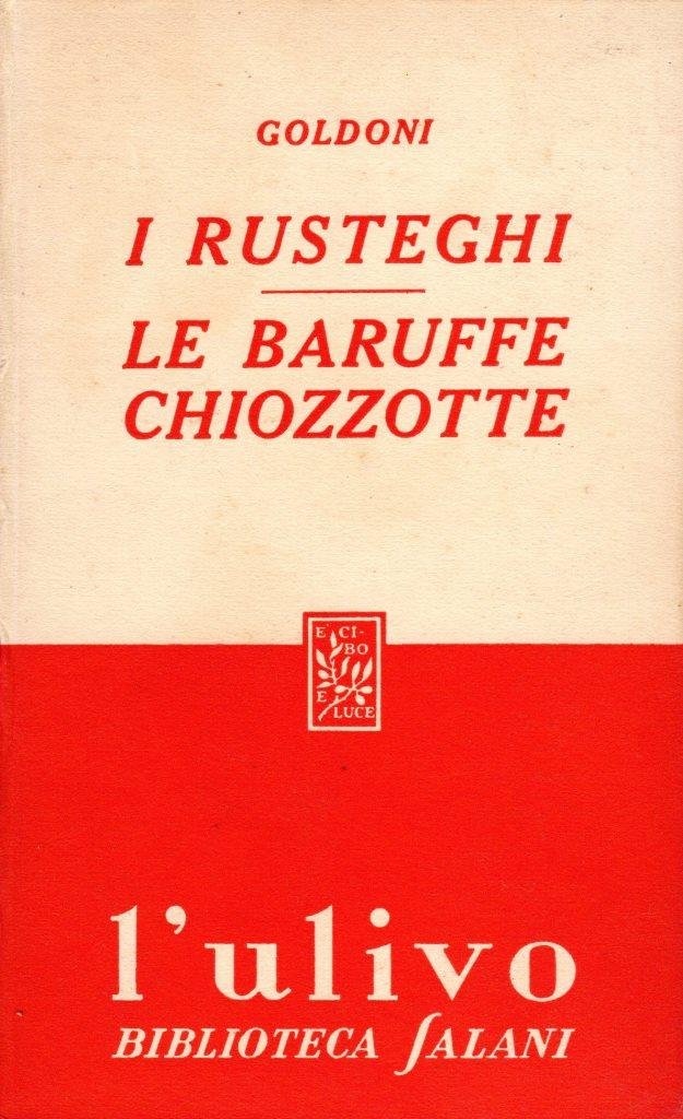 I rusteghi - Le baruffe chiozzotte