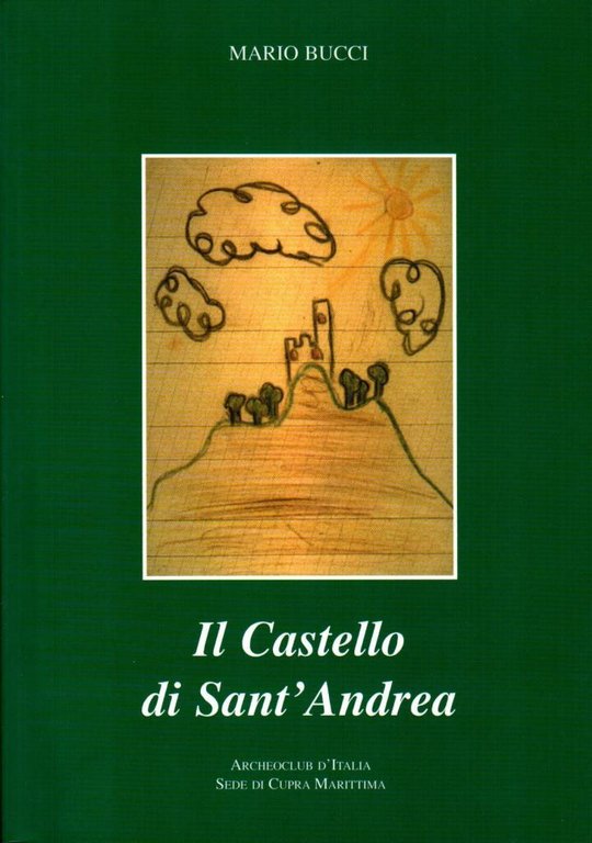 Il Castello di Sant'Antonio