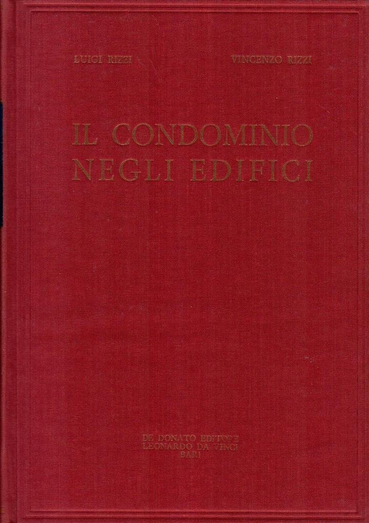 Il condominio negli edifici. Vol. 1-2