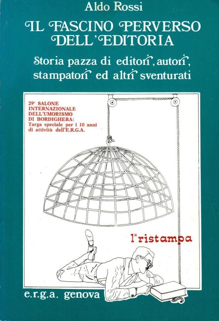 Il fascino perverso dell'editoria