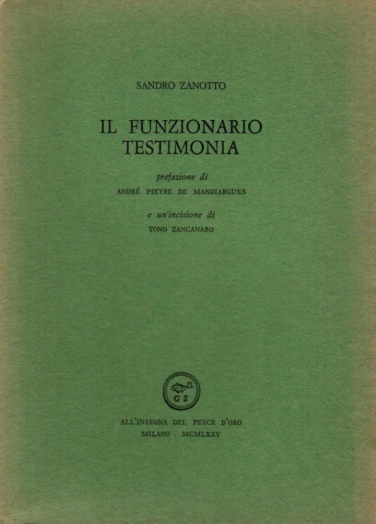 Il funzionario testimonia