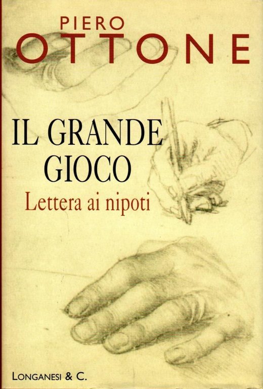 Il grande gioco. Lettere ai nipoti