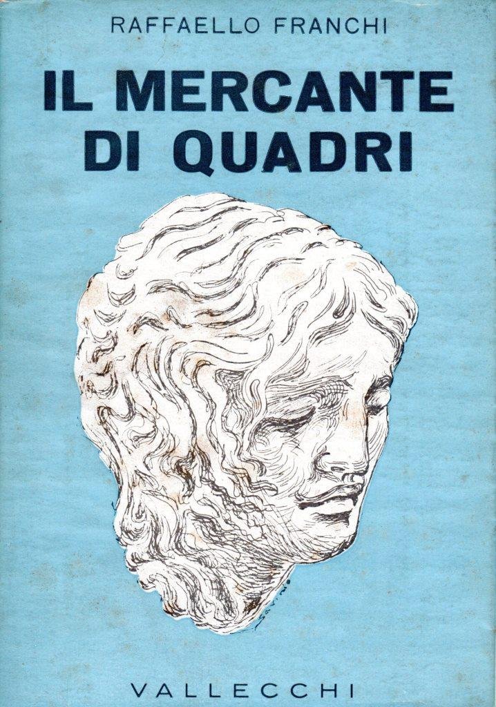 Il mercante di quadri (dedica dell'autore a Enrico Vallecchi)