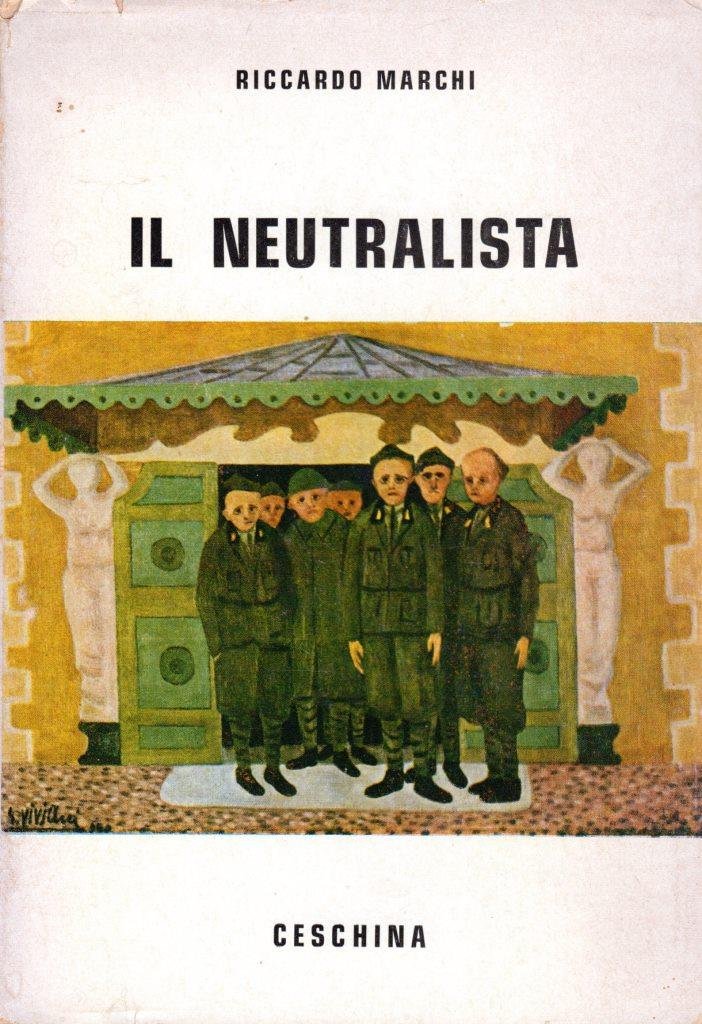 Il neutralista (dedica dell'autore)