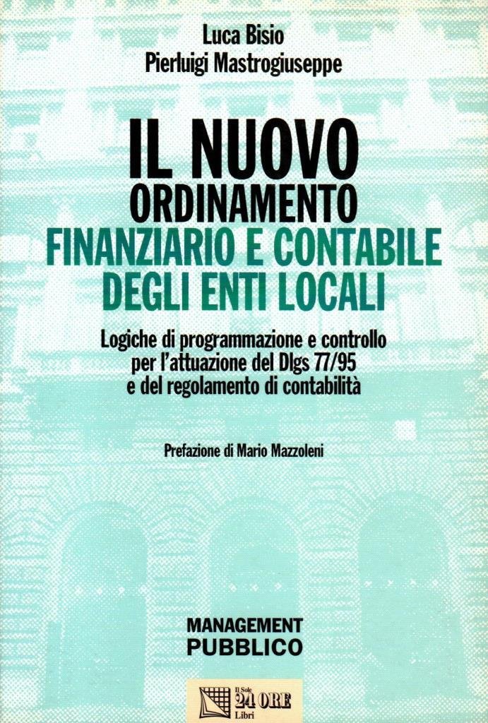 Il nuovo ordinamento finanziario e contabile degli enti locali