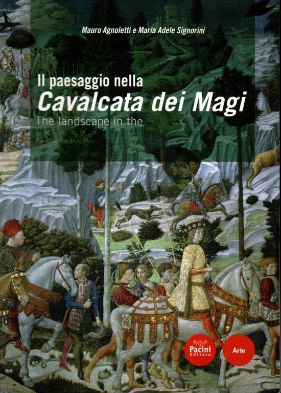 Il paesaggio nella Cavalcate dei Magi