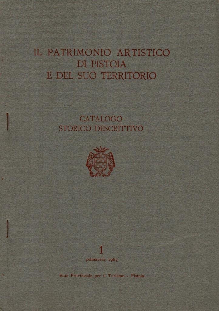 Il patrimonio artistico di Pistoia e del suo territorio