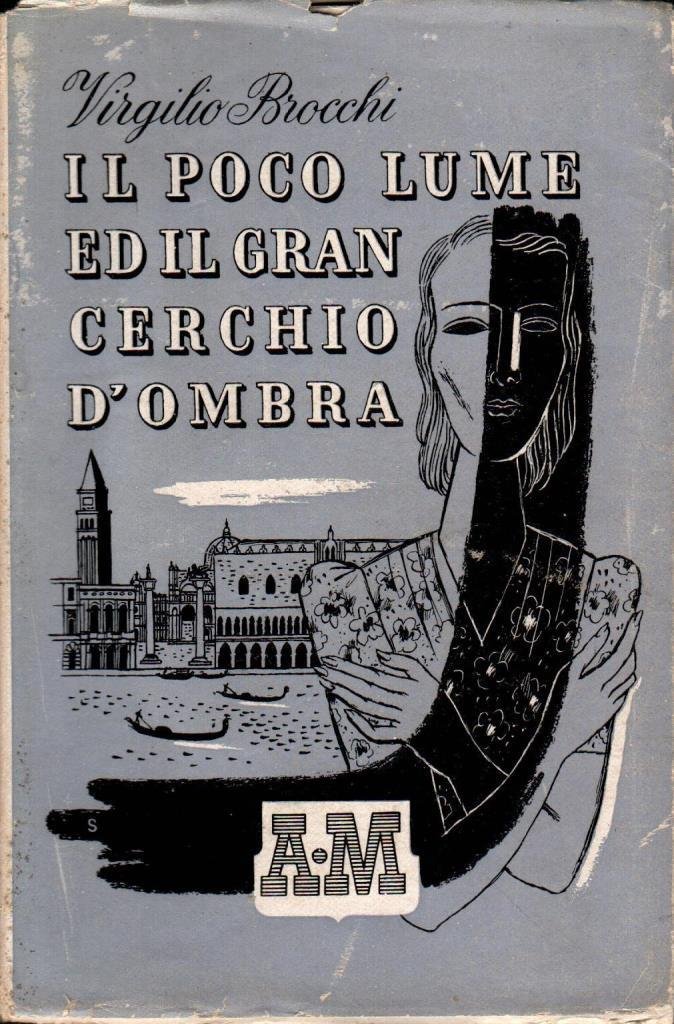 Il poco lume e il gran cerchio d'ombra