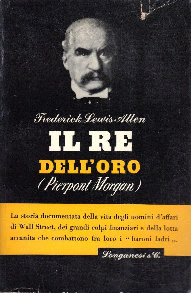 Il re dell'oro (Pierpont Morgan)