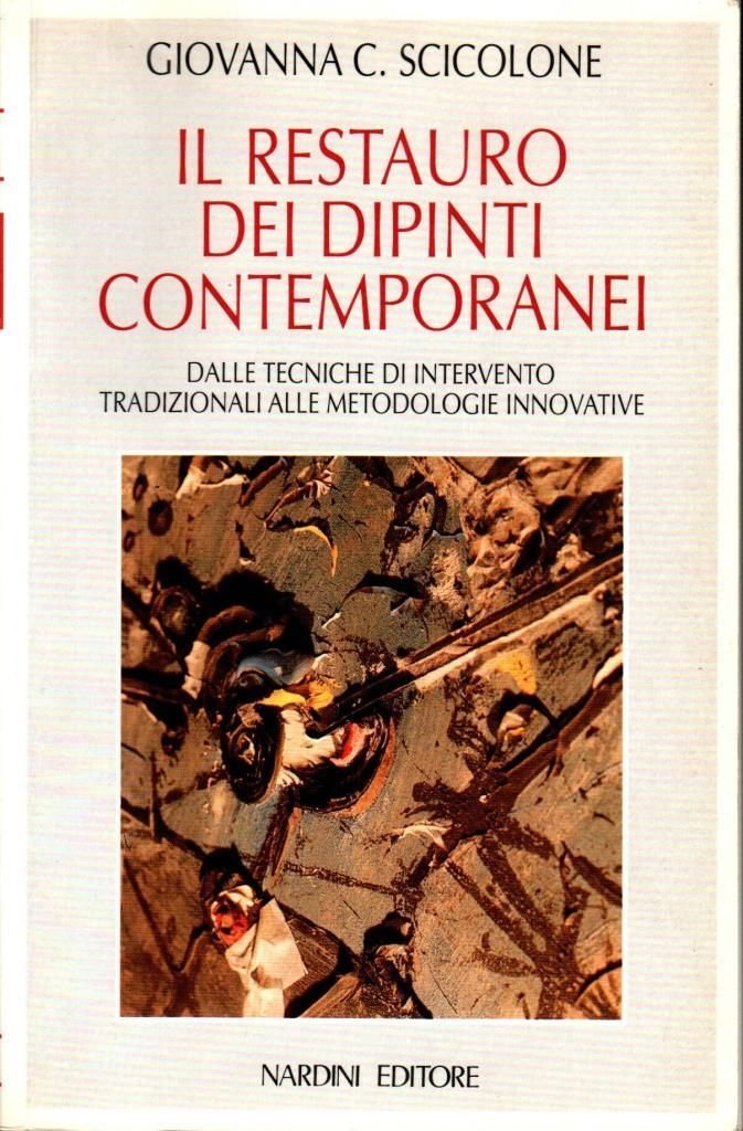Il restauro dei dipinti contemporanei