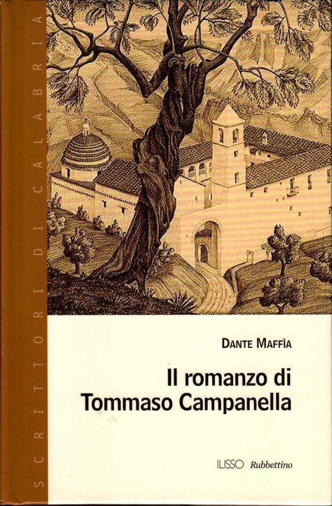 Il romanzo di Tommaso Campanella