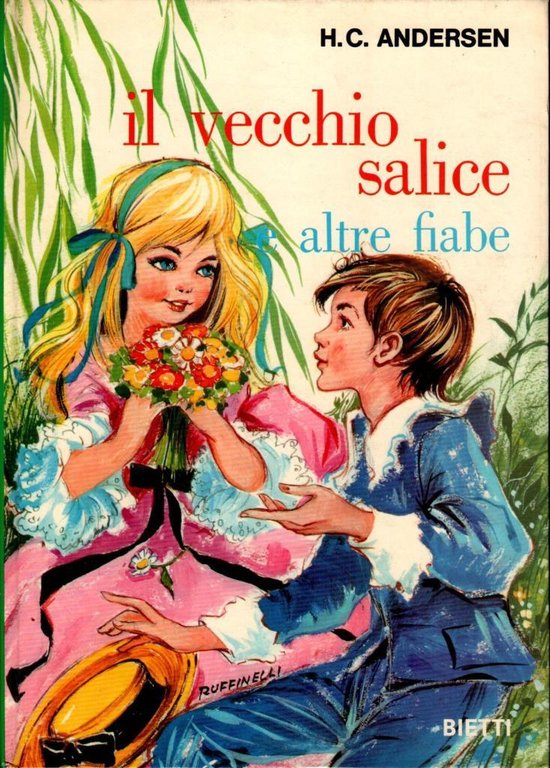 Il vecchio salice e altre fiabe