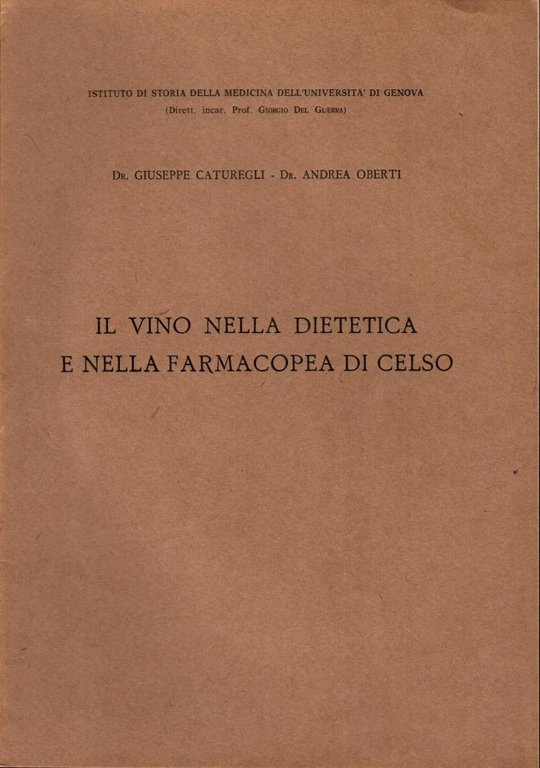 Il vino nella dietetica e nella farmacopea di Celso