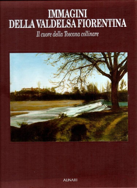 Immagini della Valdelsa fiorentina
