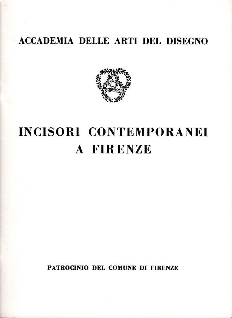 Incisori contemporanei a Firenze