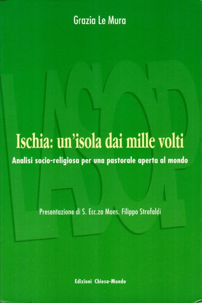 Ischia: un'isola dai mille volti