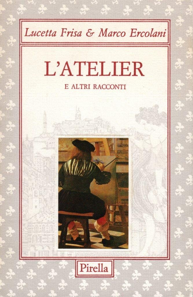 L'atelier e altri racconti (dedica degli autori)