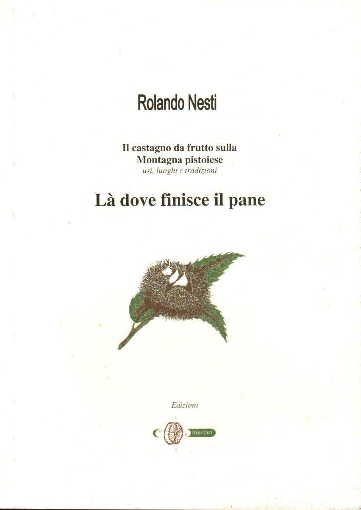 L‡ dove finisce il pane