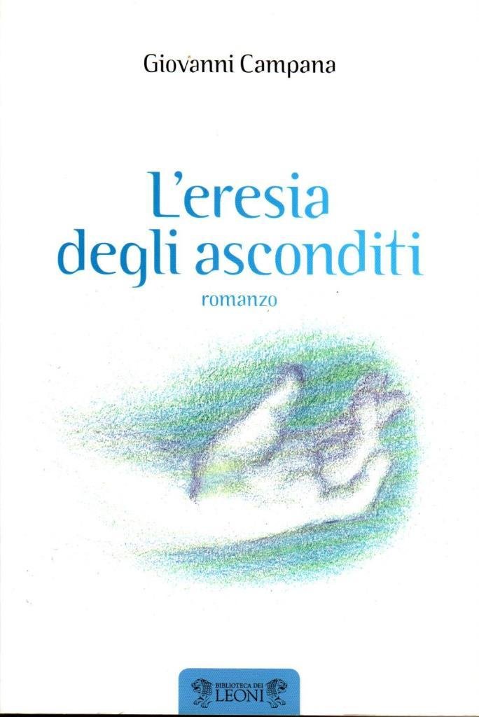 L'eresia degli asconditi