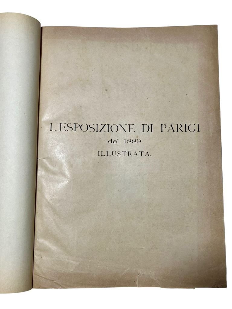 L'esposizione di Parigi del 1889 illustrata