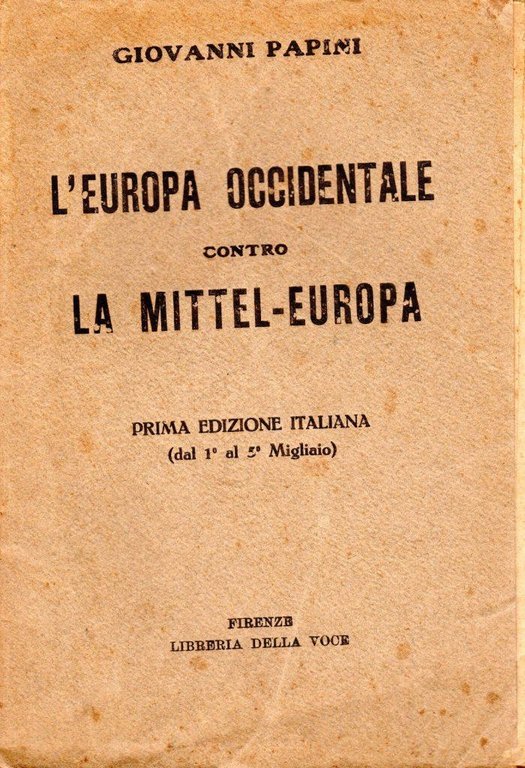 L'Europa Occidentale contro la Mittel-Europa