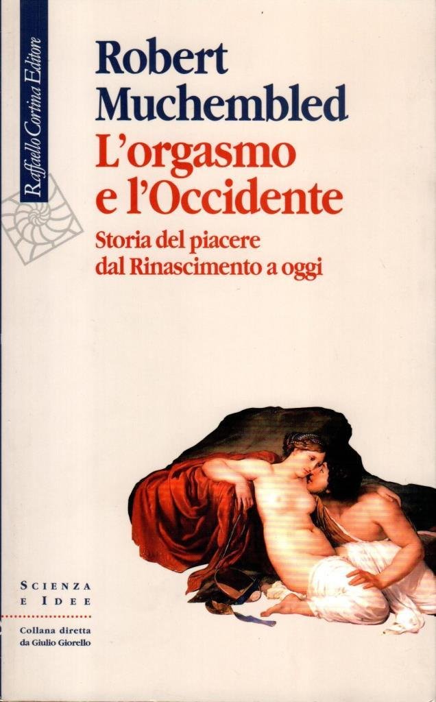 L'orgasmo e l'Occidente