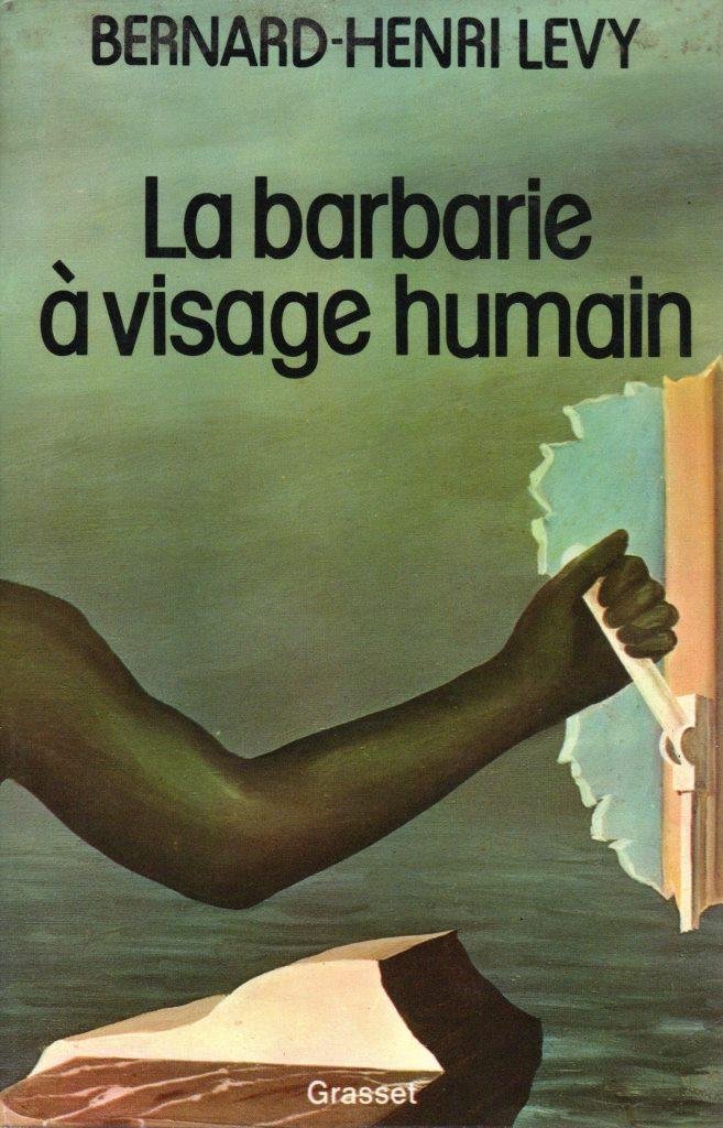 La barbarie à visage humain