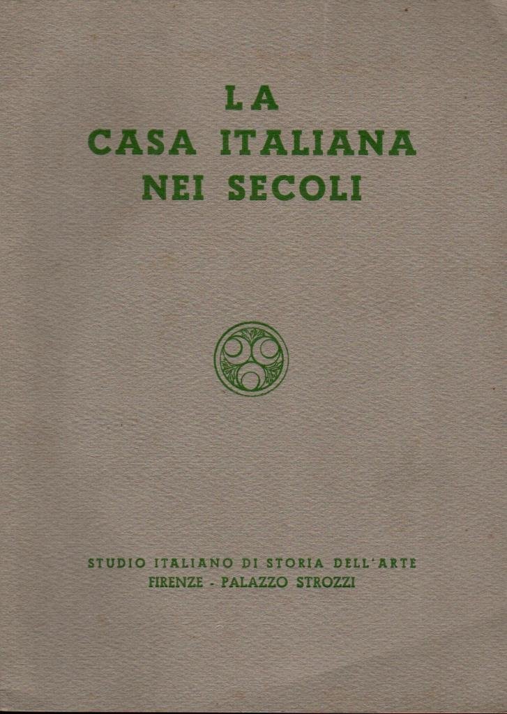 La casa italiana nei secoli