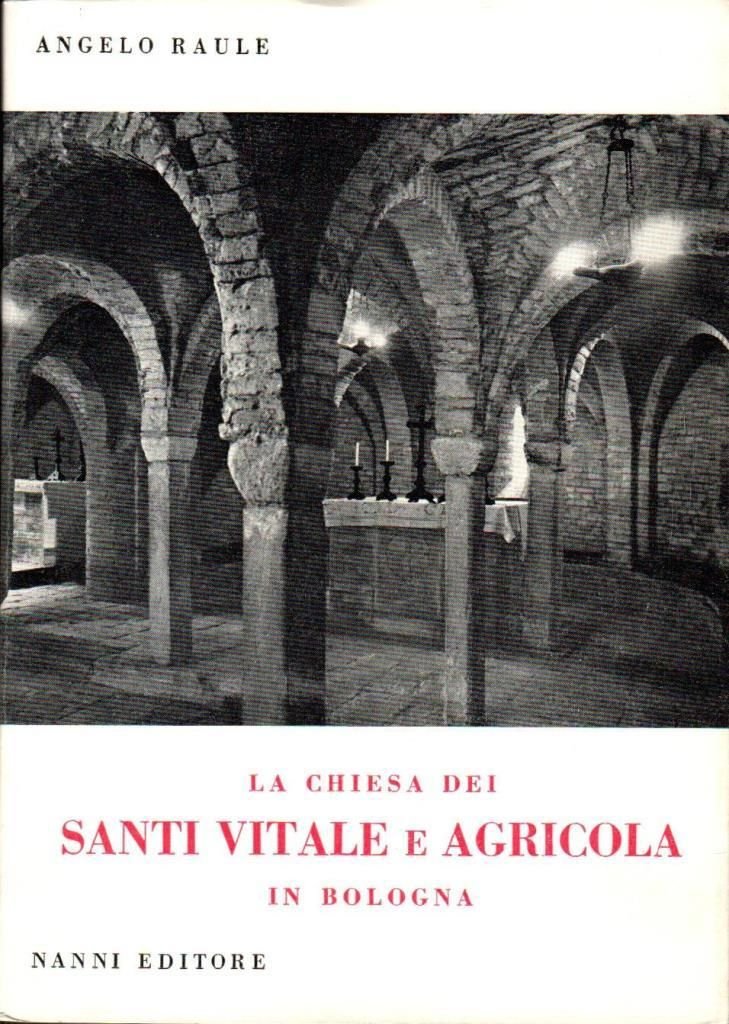 La chiesa dei santi Vitale e Agricola in Bologna | Immagine principale