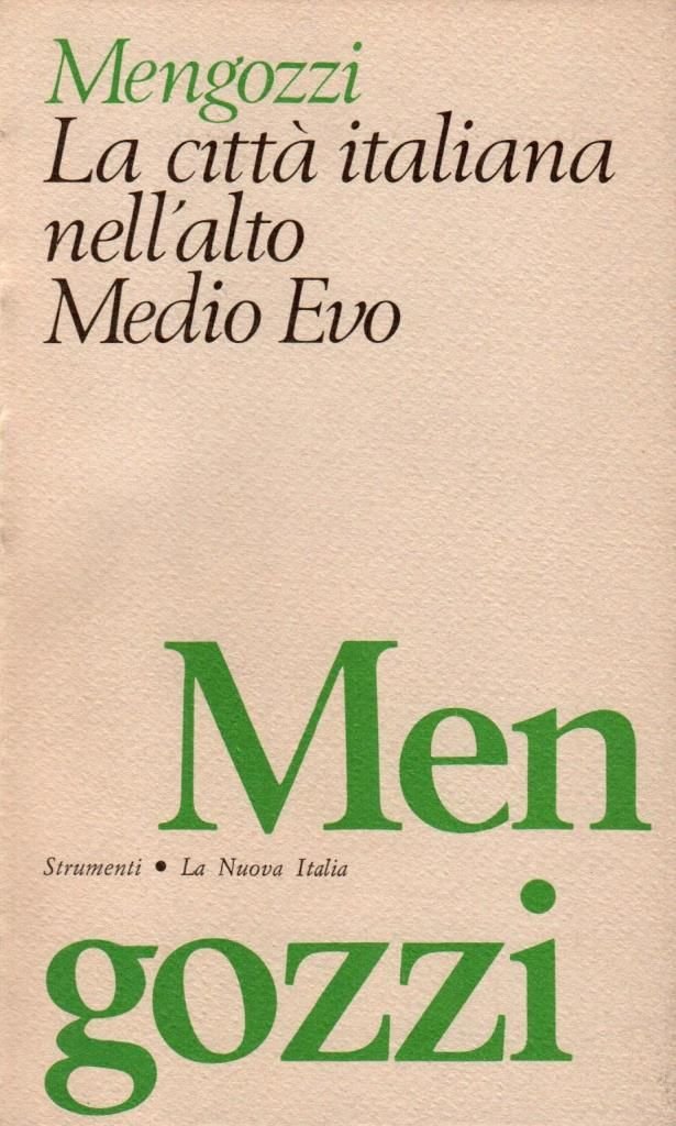 La città italiana nell'alto Medio Evo