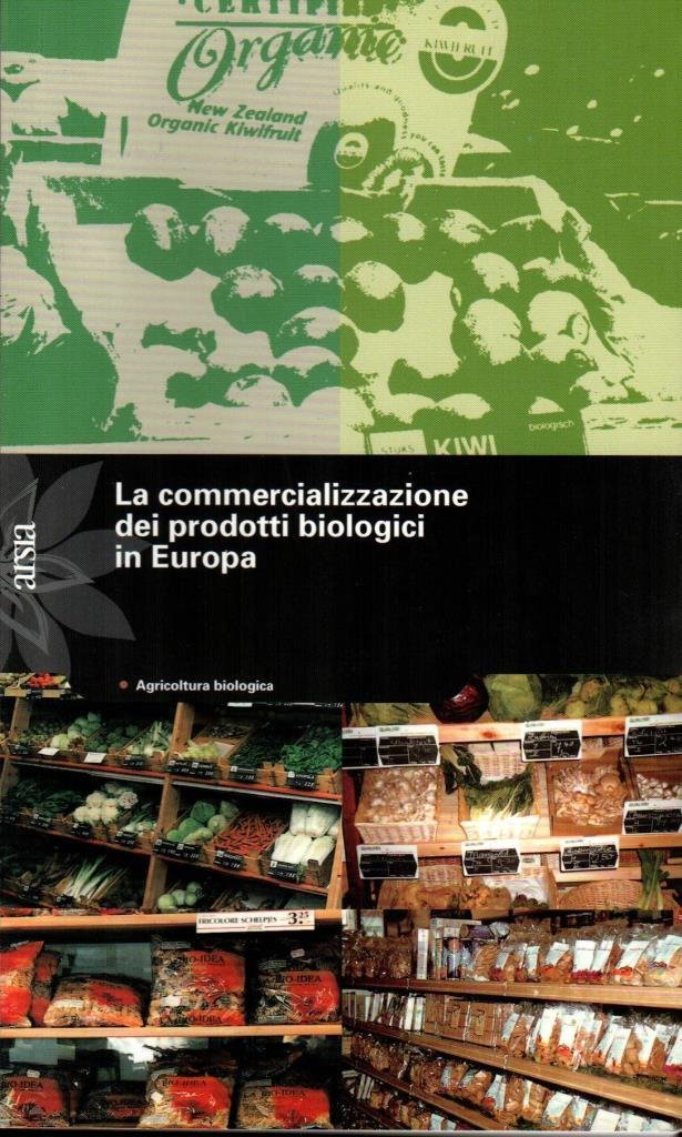 La commercializzazione dei prodotti biologici in Europa