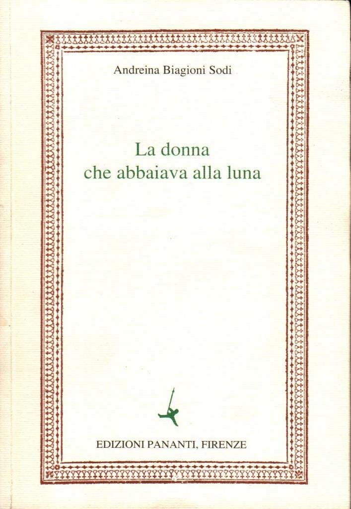 La donna che abbaiava alla luna (dedica)