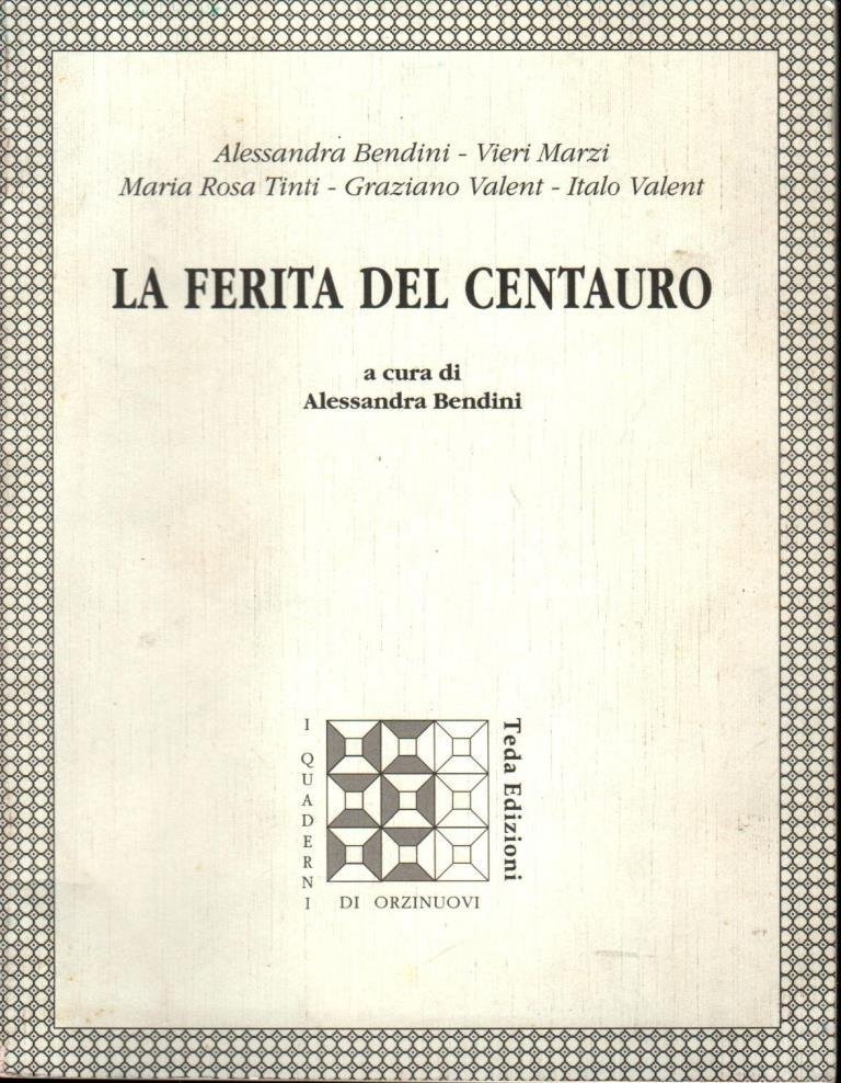 La ferita del centauro
