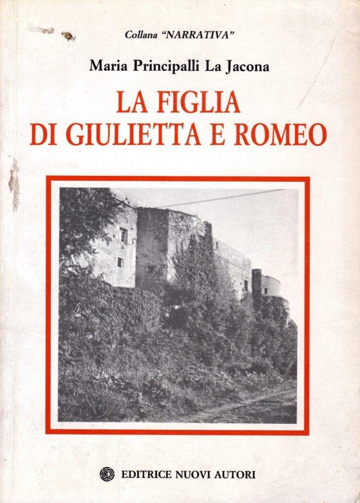 La figlia di Giulietta e Romeo (dedica dell'autrice)