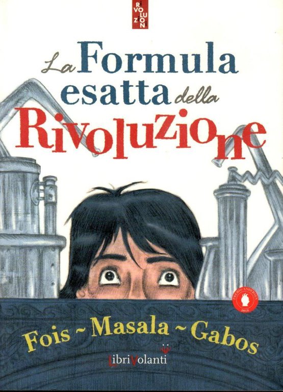 La Formula esatta della Rivoluzione