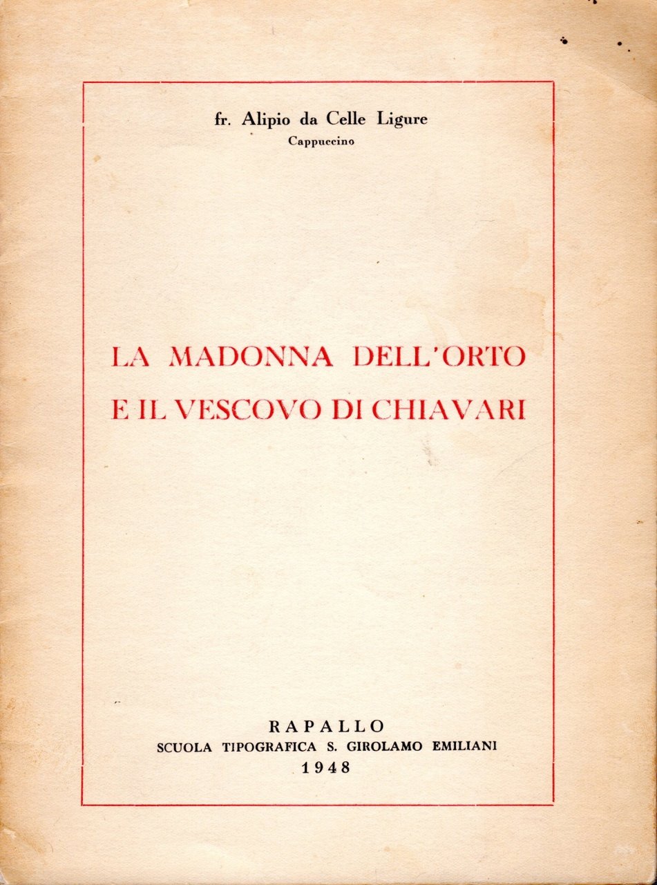 La madonna dell'orto e il vescovo di Chiavari (dedica dell'autore)