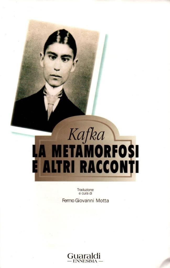 La metamorfosi e altri racconti