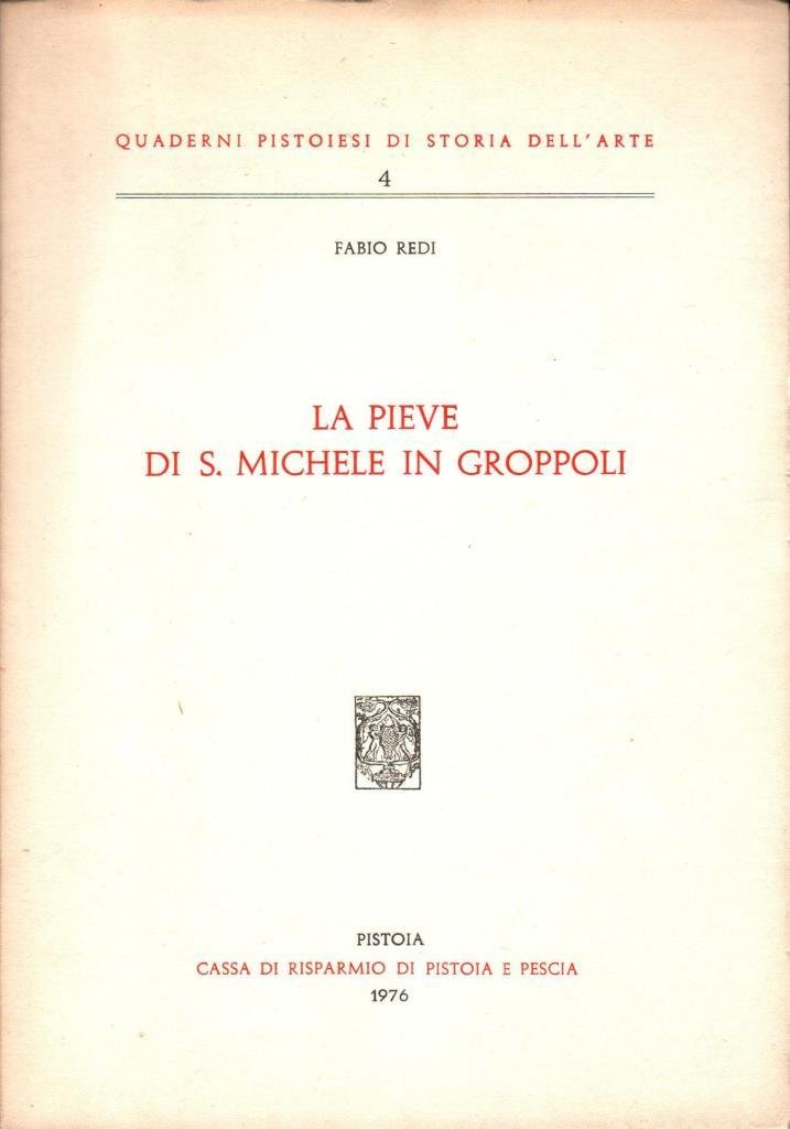 La pieve di S. Michele in Groppoli