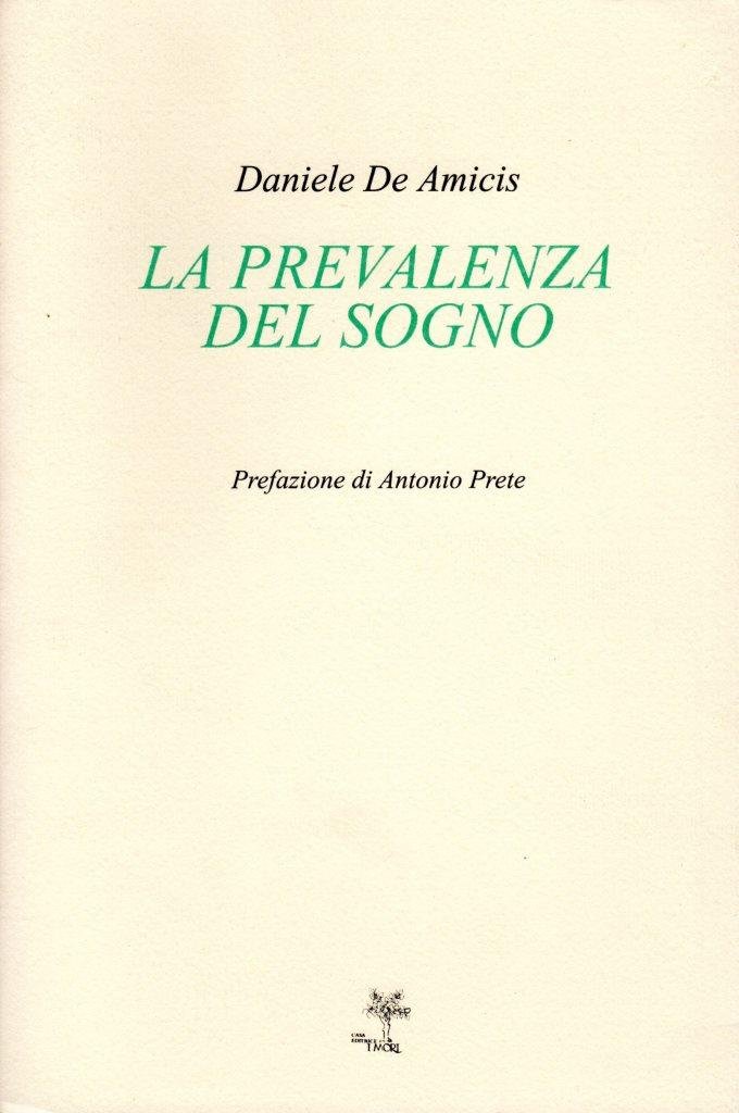 La prevalenza del sogno