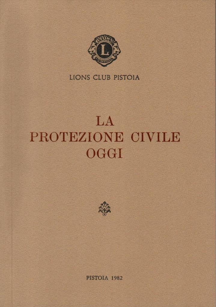 La protezione civile oggi