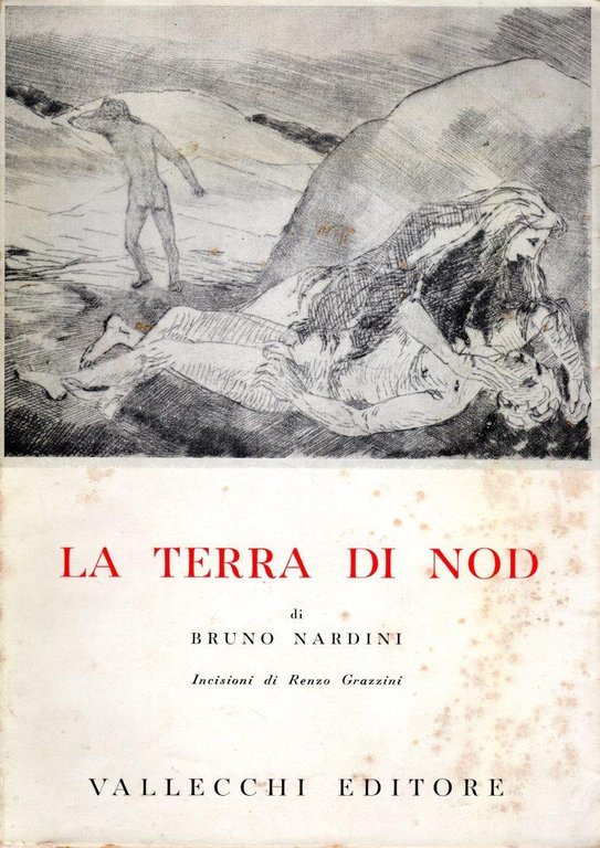 La terra di Nod (dedica dell'autore all'editore Enrico Vallecchi)