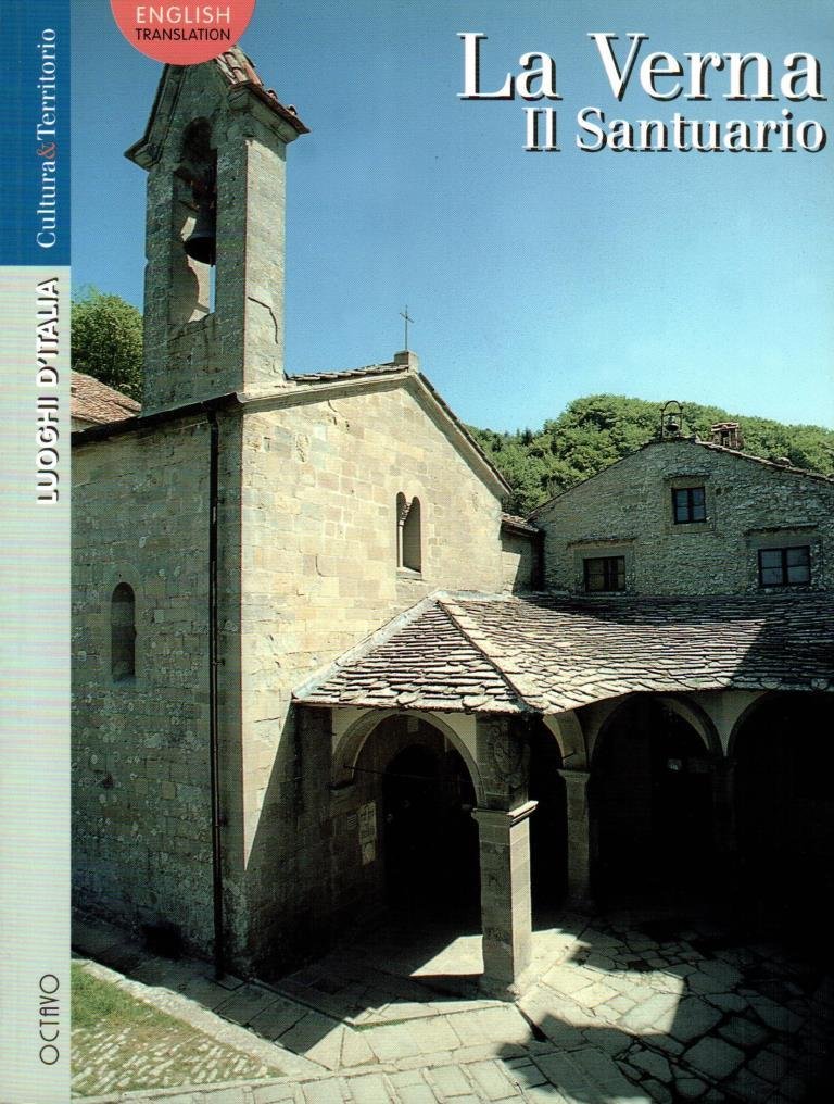 La Verna. Il santuario