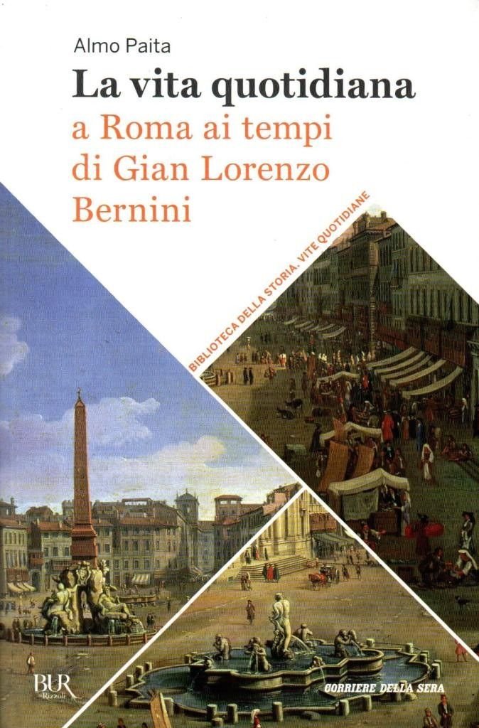 La vita quotidiana a Roma ai tempi di Gian Lorenzo … | Immagine principale