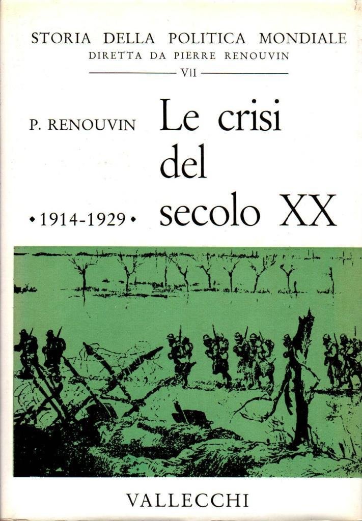 Le crisi del secolo XX. 1914-1929