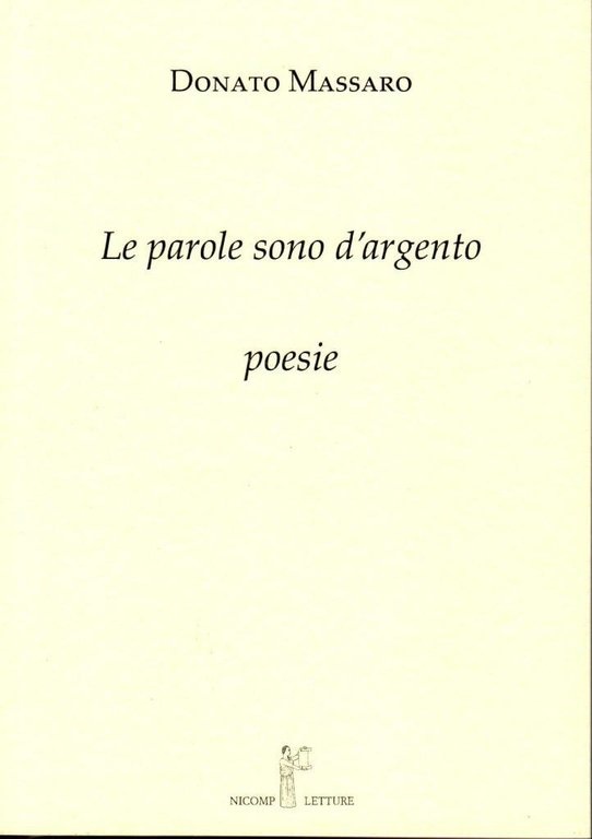 Le parole sono d'argento