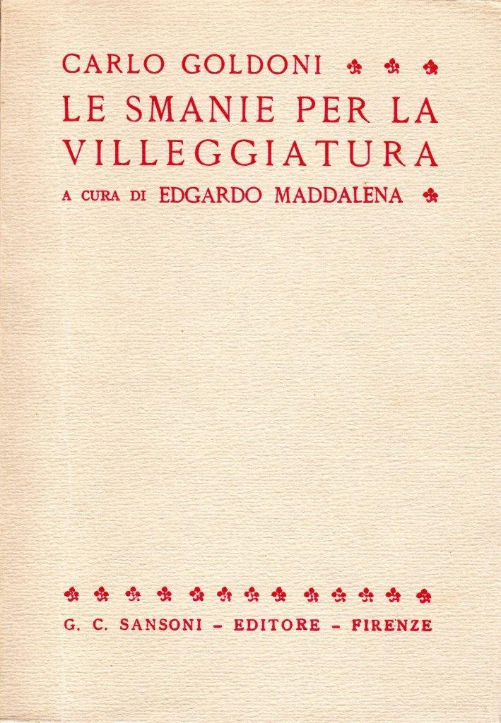 Le smanie per la villeggiatura